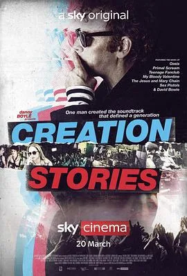 我们的英摇时光 Creation Stories海报